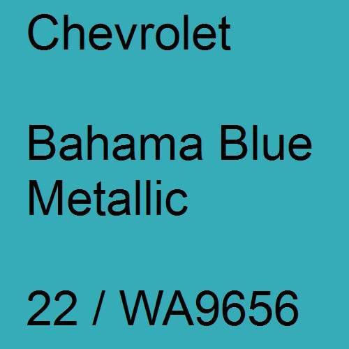 Chevrolet, Bahama Blue Metallic, 22 / WA9656.